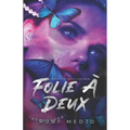 Folie À Deux