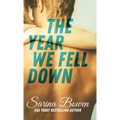 Year We Fell Down
