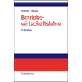 Betriebswirtschaftslehre: Einführung Und Überblick