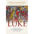 Luke: Jesus and the Outsiders, Outcasts, and Outlaws