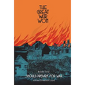 The Great War Won: ...Should Prepare for War