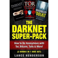 The Darknet Super-Pack: How to Be Anonymous Online with Tor, Bitcoin, Tails, Fre