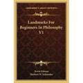 Landmarks For Beginners In Philosophy V1