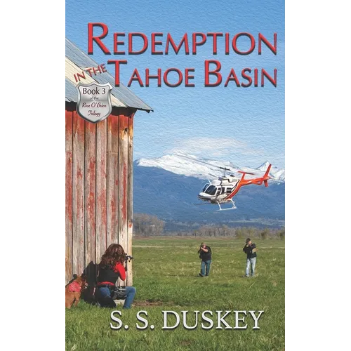 Redemption in the Tahoe Basin