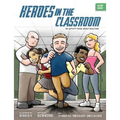 Heroes in the Classroom: An Activity Book about Bullying