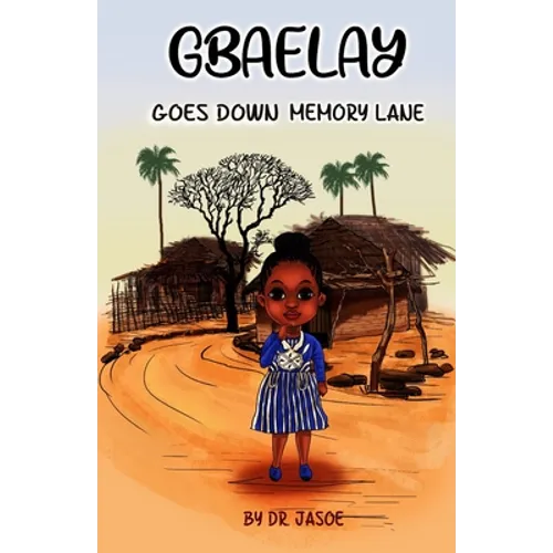 Gbaelay: Goes Down Memory Lane