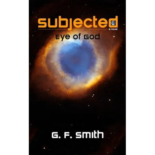 Subjected: Eye of God