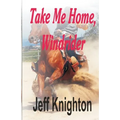 Take Me Home, Windrider