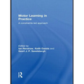 Motor Learning in Practice: A Constraints-Led Approach