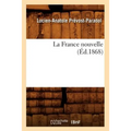 La France Nouvelle (Éd.1868)