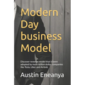 Modern Day business Model: Discover revenue model that is been adopted by multi-billion dollar companies like Tesla, Uber and Airbnb