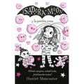 Isadora Moon Y La Poción Rosa / Isadora Moon Gets the Magic Pox