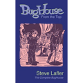 BugHouse From the Top: The Complete BugHouse