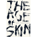 The Age of Skin