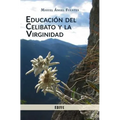 Educación del Celibato y la Virginidad