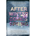 After Winter Comes Spring