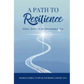 A Path to Resilience: Small Steps to an Unshakable You: Shift Your Perspective, Heal Your Mindset, Inner Peace, Mindful Living, Stoic Daily Reflection