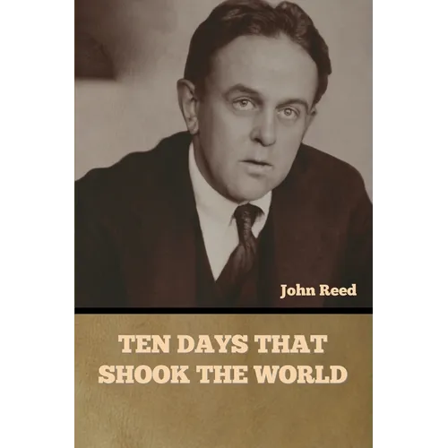 Ten Days That Shook the World