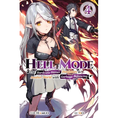 Hell Mode, Vol. 4: The Hardcore Gamer Dominates in Another World with Garbage Balancing