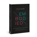 Embodied: Transgender Identities, the Church, and What the Bible Has to Say