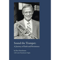 Sound the Trumpet: A Journey of Faith and Persistence