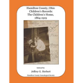 Hamilton County, Ohio Children's Records: The Children's Home, 1864-1919