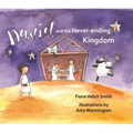 David and the Never-Ending Kingdom