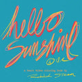 Hello Sunshine: Chill Coastal Coloring Pages for All Ages - Hand Drawn Tropical Vibes, Surf Art, and Beachy Bliss