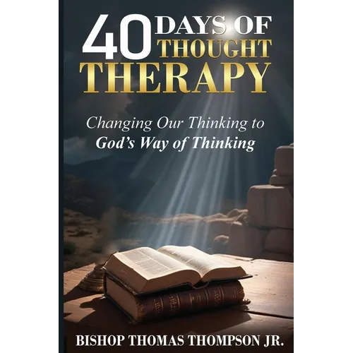 40 Days of Thought Therapy