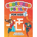 Crossword Puzzles for Kids: Puzzle Book for Ages 7 and Up - 70 Great Puzzles with Coloring Pictures