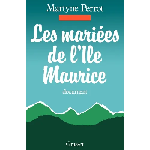 Les mariées de l'île Maurice