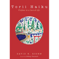 Torii Haiku: Profane to a Sacred Life