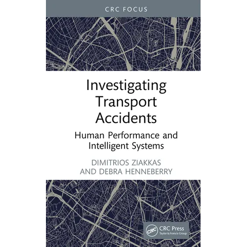 Investigating Transport Accidents: Human Performance and Intelligent Systems