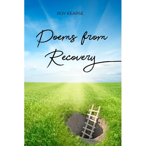 Poems from Recovery