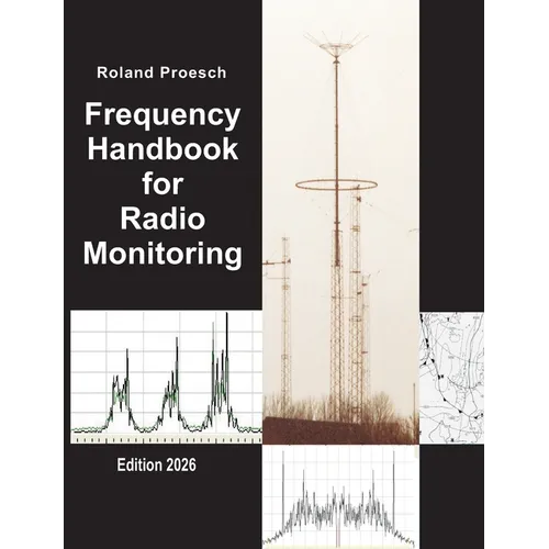 Frequency Handbook for Radio Monitoring HF: Edition 2026
