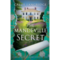 The Mandeville Secret: An absolutely gripping and emotional historical page-turner