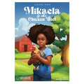 Mikaela: And The Chicken Thief