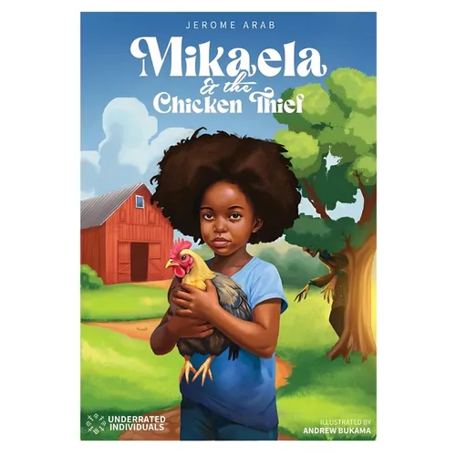 Mikaela: And The Chicken Thief