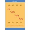 The Cancer Locker Room: A story about finding Hope in an impossible situation