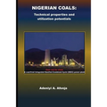 Nigerian Coals: Technical properties and utilization potentials