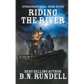 Riding The River