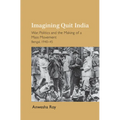 Imagining Quit India