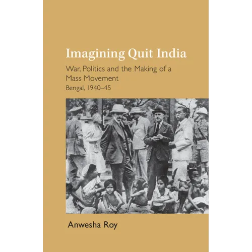 Imagining Quit India