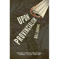 Upon Provincialism: Southern Literature and National Periodical Culture, 1870-1900