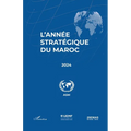 L'année stratégique du Maroc 2024