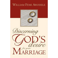 Discerning God's Desire for Your Marriage: Owner's Manual