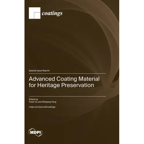 Advanced Coating Material for Heritage Preservation