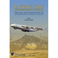 Living the Independence Dream: Ukraine and Ukrainians in Contemporary Socio-Political Context (COLOR)