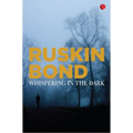 Whispering In The Dark