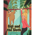 Gigi and the Sloth